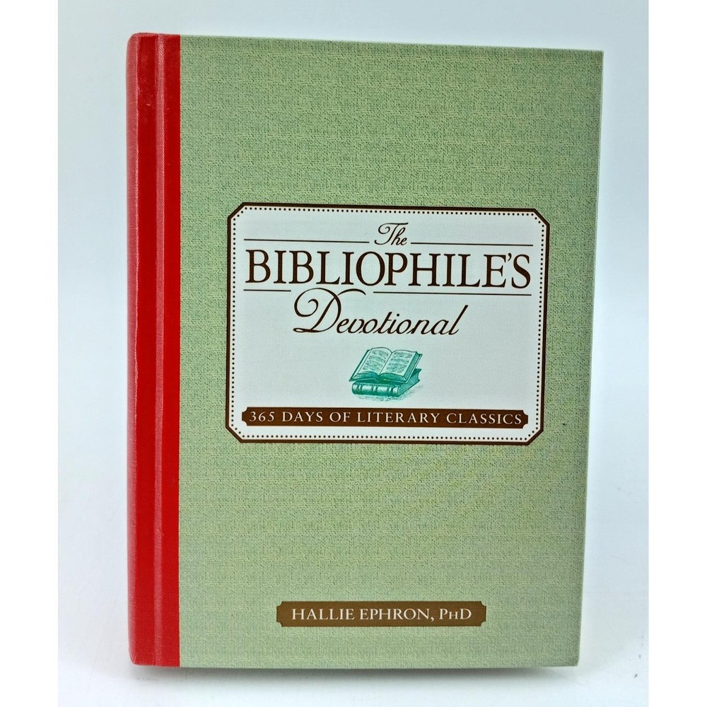 The Bibliophile's Devotional – 365 Days – Hallie Ephron – Hardcover VG